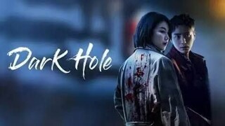 🇰🇷 DARK HOLE EP 11 (2021)