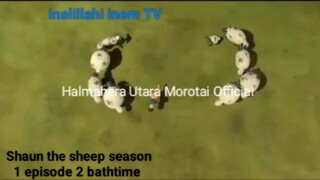 Shaun the sheep season 1 episode 2 bathtime terbaru 2008
