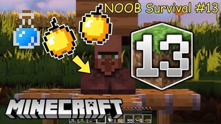 NOOB Là "Bác Sĩ Thây Ma" - Minecraft Survival #13