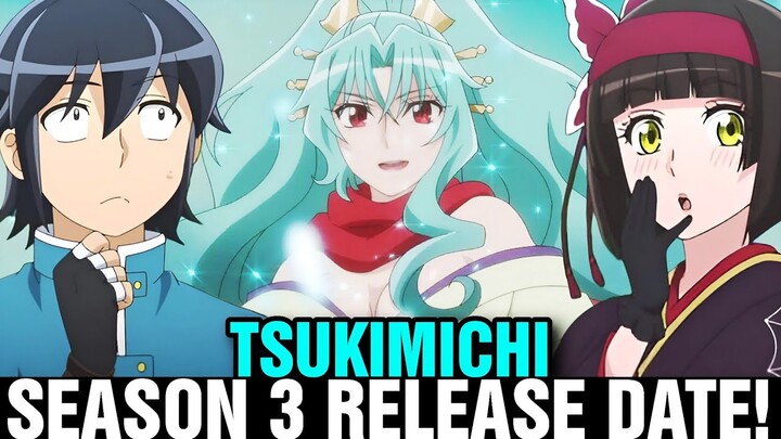 TSUKIMICHI SEASON 3 RELEASE DATE AND TEASER VISUAL - [Situation]