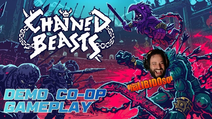 CHAINED BEASTS - DEMO GAMEPLAY