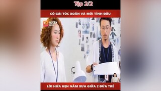 Trả lời   xuhuong khophimngontinh phimngontinh mereviewphim phimtrungquoc daophimtrung fyp fypシ foryou reviewphim#reviewphimhay