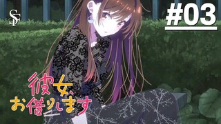 Bạn Gái Thuê S4 - Tập 03 (Vietsub)