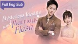 (Full Version) Mysterious identity and Marriage Flash