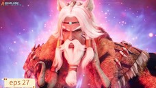 Ancient War Soul eps 27 sub indo