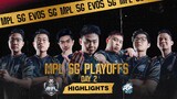 MPL SG S1 PLAYOFFS HIGHLIGHTS | DAY 2 | EVOS SG VS KINGSMEN
