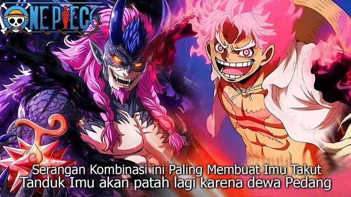 ONE PIECE TERBARU - AKHIRNYA MODE TERLARANG LOKI AKTIF! LUFFY ZORO MULAI SERANGAN PENGHABISAN KE IMU