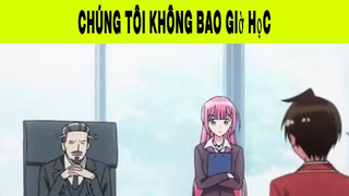 Chúng Tôi Không Bao Giờ Học Phần 6 #animehaynhat