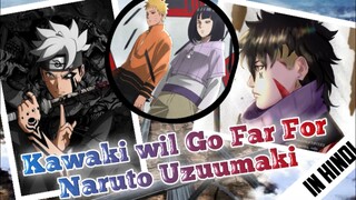 Kawaki will Go Far for Naruto Uzuumaki  🔥🔥🔥| Boruto Manga Chapter 81
