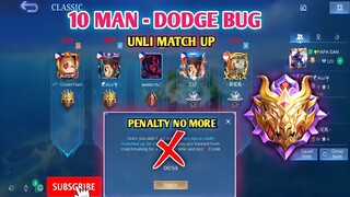 DODGE BUG | 10man Tricks - Penalty Free