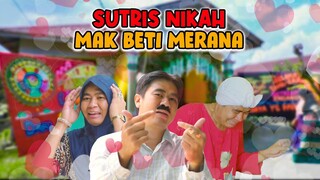 🔴 SUTRIS NIKAH MAK BETI MERANA