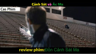 30-11 Tóm Tắt Đồn Cảnh Sát Ma 4 #Casphim