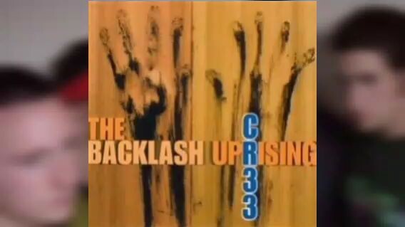 CR 33 - THE BACKLASH UPRISING -2002