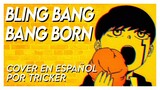 BLING-BANG-BANG-BORN - Mashle Season 2 OP Full (Spanish Cover by Tricker)