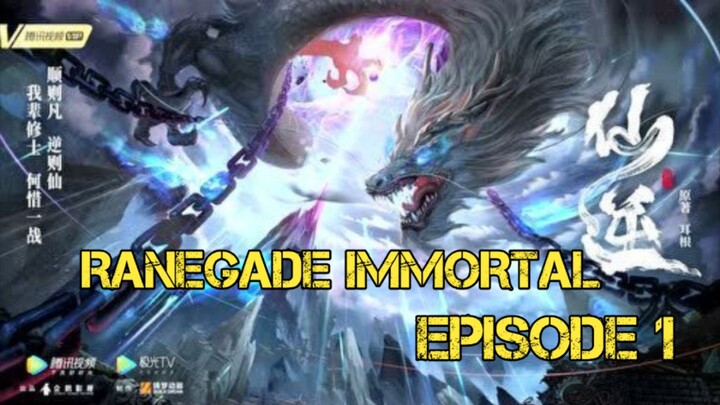 RANEGADE IMMORTAL EPISODE 1 SUB INDO