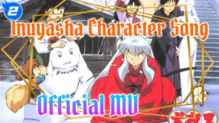 Inuyasha Character Song Official MV | AMV_2