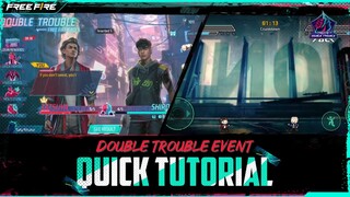 Double Trouble Event Quick Tutorial | Free Fire Tales | Garena Free Fire