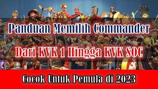 Bingung Mau Naikin Commander Apa? Ini Panduannya Bagi Pemula! 100%Tokcer! Rise of Kingdoms Indonesia