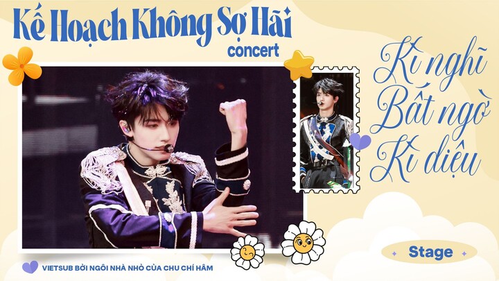 [ VIETSUB DAY 1 ] Kì Nghỉ Bất Ngờ Kì Diệu - Concert Kế Hoạch Không Sợ Hãi
