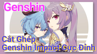 Cắt Ghép Genshin Impact Cực Đỉnh