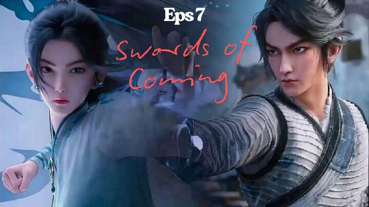 Swords of Coming Season 2 Episode 7 Sub Indo