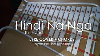 Hindi Na Nga - This Band - Lyre Cover