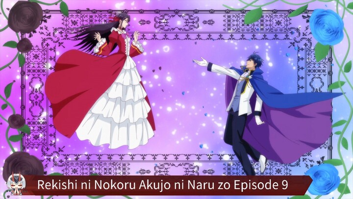 Rekishi ni Nokoru Akujo ni Naru zo Episode 9 Sub Indo