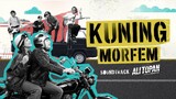 MORFEM - KUNING (OFFICIAL MUSIC VIDEO) | SOUNDTRACK FILM ALI TOPAN