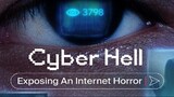 Cyber Hell Exposing an Internet Horror (2022) (Hindi & English) 1080p WEBDL