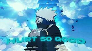 AMV (Kakashi Hatake) - Hurt So Good