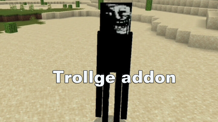 Trollge Addons in Minecraft