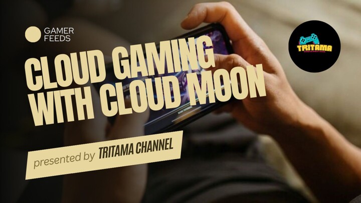 Memahami Cloud Gaming dan mencoba Genshin Impact dengan Cloud Moon