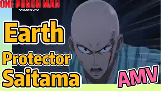 [One-Punch Man]  AMV |  Earth Protector - Saitama