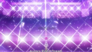 【爱良】Aurora  Rising  Dream  承载了所有人梦想的炫目极光