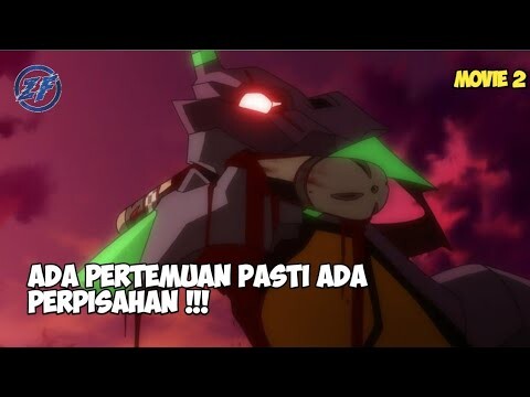 KETIKA UDAH KETEMU SESEORANG YANG NYAMAN, DIA MALAH PERGI !! | Alur cerita Evangelion 2.0 (2009)