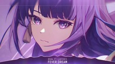 Nightcore - Fever Dream - (Lyrics) |nhạc Nightcore Fever Dream Lyrics mới|