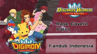 [FANDUB INDO] Digimon World Data Squad - Rage Cavern : Iblis dalam Goa Part 1