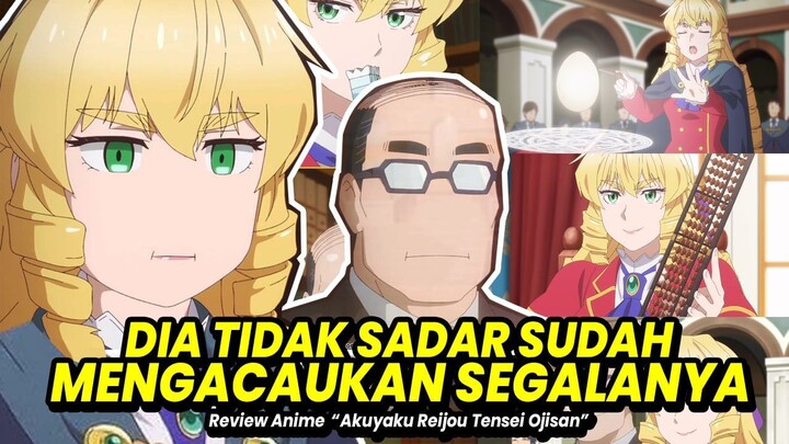 Review AKUYAKU REIJOU TENSEI OIJSAN | Review Anime