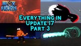 Everything NEW in Update 17 Part 3 (Blox Fruits)