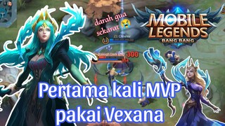 Pertama kali MVP pakai Vexana tanpa mati 😲 Good Job Vexana!