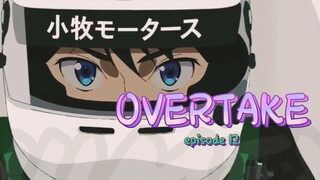 OVERTAKE _ EPISODE 12