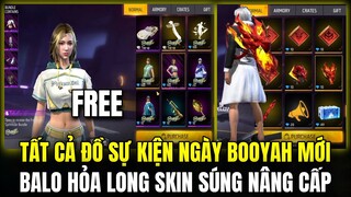 Tất Cả Quà Và Đồ Sự Kiện Ngày Booyah Mới, Balo Hỏa Long Và Skin Súng Nâng Cấp Mới M4A1 | Free Fire