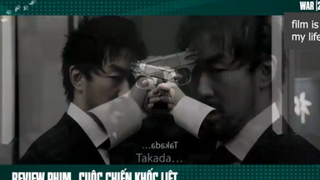 cuộc chiến khốc liệt p3 #filmismylifeeee