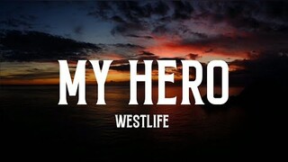 westlife - My Hero lyrics