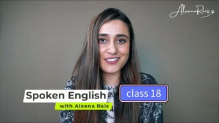Spoken English course by Aleena Rais - Class 18