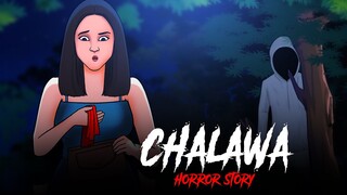 Chalawa - Horror Stories in Hindi | सच्ची कहानी | Khooni Monday E225🔥🔥🔥