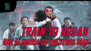 Train to busan - Una alegoría zombie de nuestros días