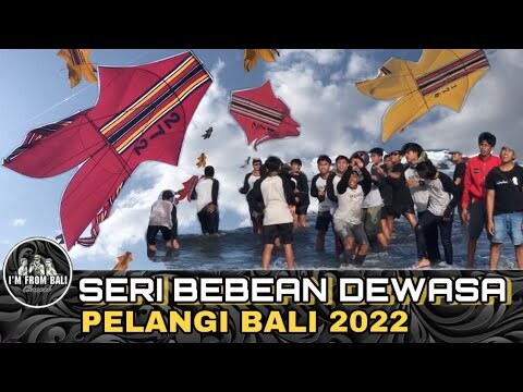 SERI LAYANGAN BEBEAN DEWASA - SERU MAIN LAYANGAN DI AIR - PELANGI BALI 2022