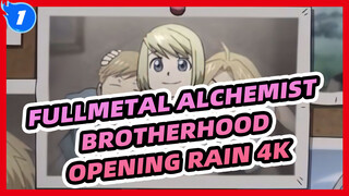 Touching MTV #90 Fullmetal Alchemist: Brotherhood Opening "Rain" | 4K_1