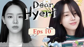 Dear Hyeri 2024 Eps 10 Sub Indo